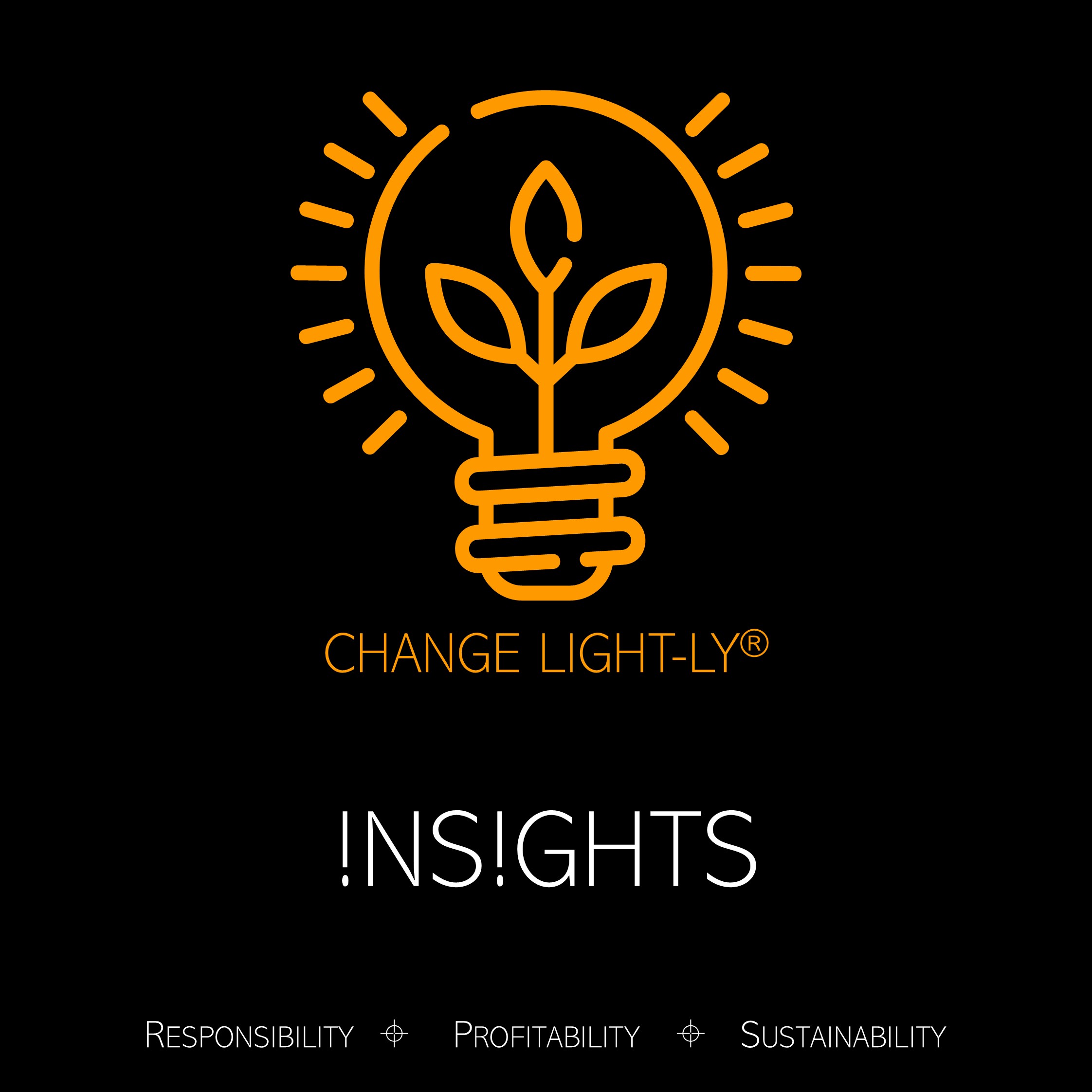 CHANGE LIGHT-LY !NS!GHTS